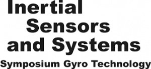 Inertial Sensors and Systems Symposium Gyro Technology- Karlsruhe, Germany Inertial Sensors and Systems Symposium Gyro Technology- Karlsruhe, Germany